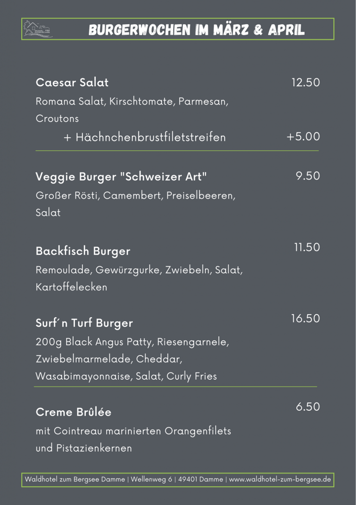 Burgerwochen März - April Restaurant Waldhotel zum Bergsee