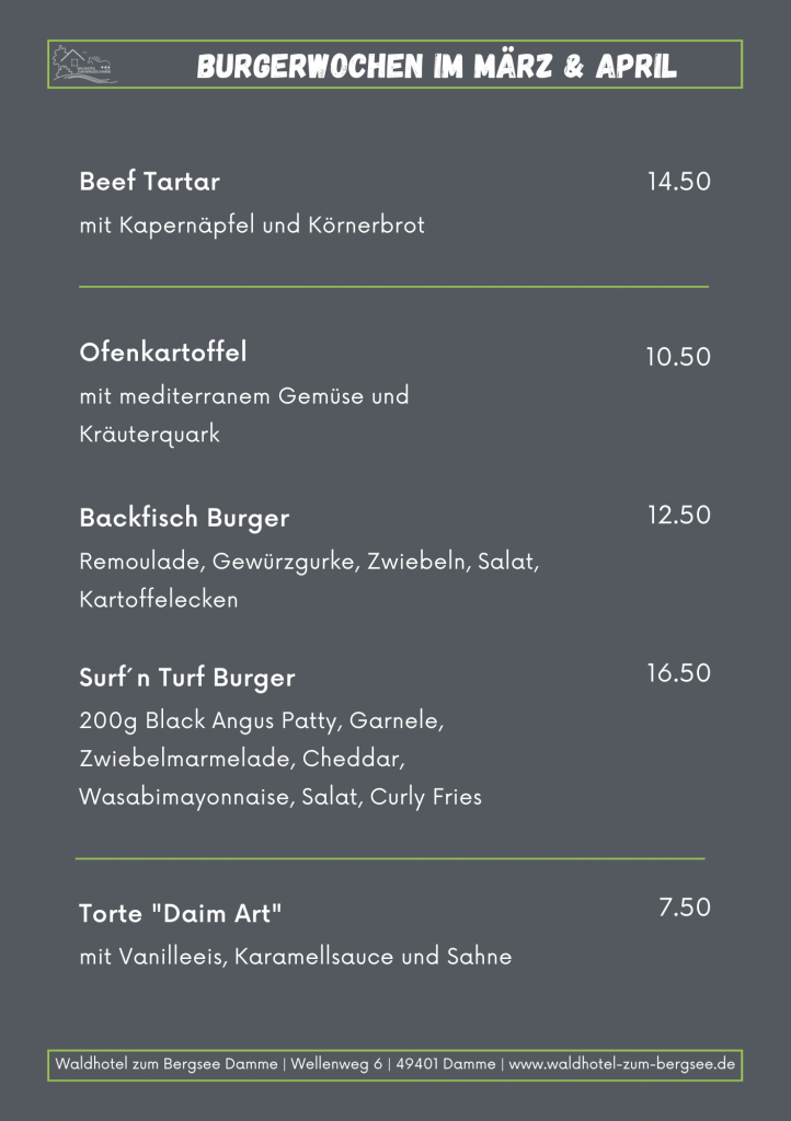 Burgerwochen März - April Restaurant Waldhotel zum Bergsee